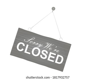 Sorry we are closed hanging sign. vector illustration