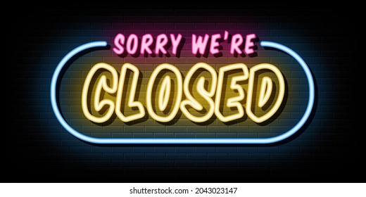 Sorry We Are Closed Neon Signs Vector. Design Template Neon Style