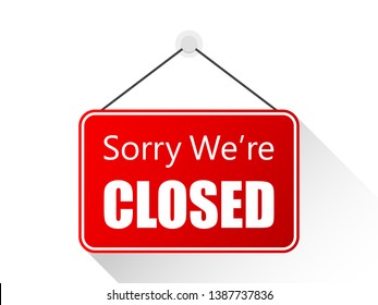 Sorry we are closed sign on door store Vector Illustration