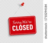 Sorry We are Closed Sign Vector Illustration EPS10