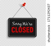 Sorry We are Closed Sign Vector Illustration EPS10