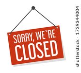 Sorry we are closed sign vector isolated. Red board for the shop door. Information sign.
