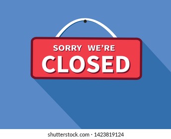 Sorry we are closed sign. Vector illustration