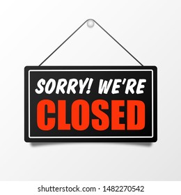 5,570 We Closed Sign Transparent Images, Stock Photos & Vectors ...