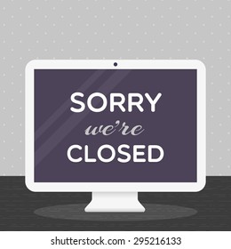 Sorry we're closed