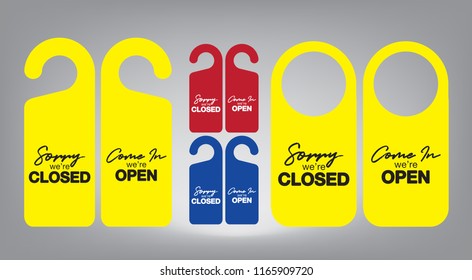 sorry, we're closed and come in we're open Door Hangers style, vector EPS 10.