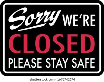 Sorry we're closed Shop Sign Corona Virus