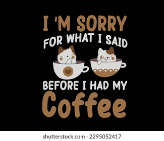 I'm sorry for what I said before I had my coffee. With typography for a t-shirt, poster, sticker, and card, the best use is for a t-shirt, mug, poster, etc.