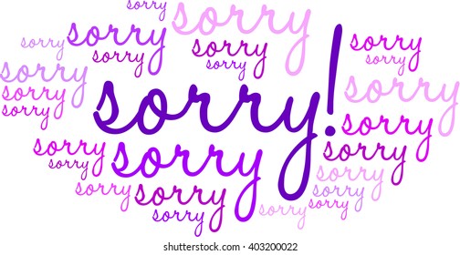 Sorry word cloud on a white background. 