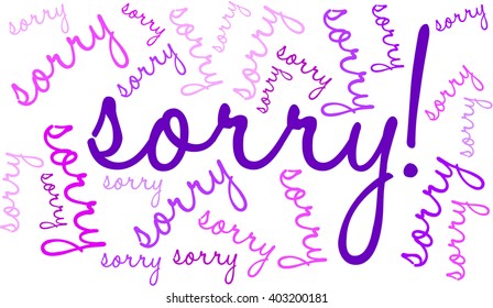 Sorry word cloud on a white background. 