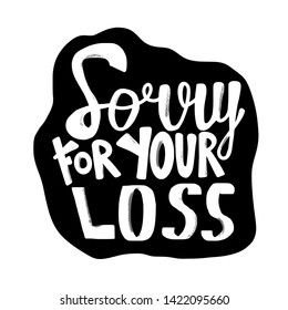 Sorry For Your Loss High Res Stock Images Shutterstock