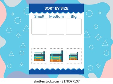 Sort images by size. Educational Worksheet For Kids.