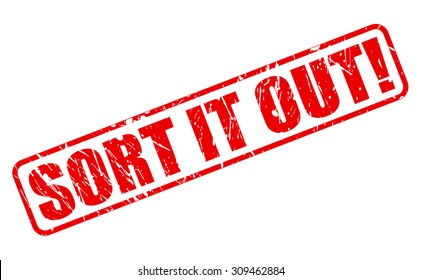 SORT IT OUT red stamp text on white