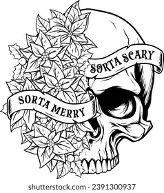 Sorta Merry Sorta Scary, Christmas Skull, Flowers Skull, Motivational, Skeleton Design, Dead Inside, Skull Silhouette