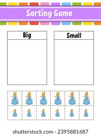 Sorting game for children. Happy characters. Big and small. Education worksheet. Vector illustration.