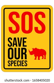 SOS. Save Our Species. Yellow Warning Sign. Vector Illustration