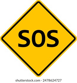 SOS sign. SOS is an international distress signal. Warning yellow road sign about danger. Call the rescue service. Diamond road sign. Rhombus road sign.