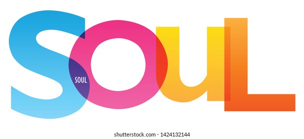 SOUL colorful vector concept word typography banner