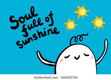 Soul full of sunshine hand drawn vector illustration with lettering cheerful man blue yellow black