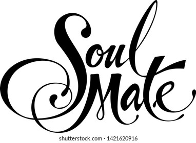 "Soul Mate" vector version of my own calligraphy