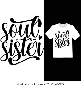 Soul Sister, Birthday Gift For Sister, Proud Sister, Love You Sister svg