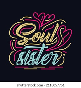Soul Sister.typography motivational quote design svg