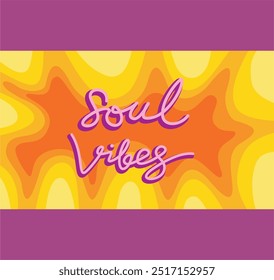 Soul Vibes Ilustração de design de fundo. 