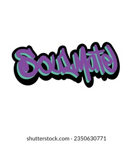 Soulmate ist ein Graffiti-Vektorstil-Text, der in handschriftlich gestalteter Schrift mit einfacher Kunstgrafik gezeichnet wird