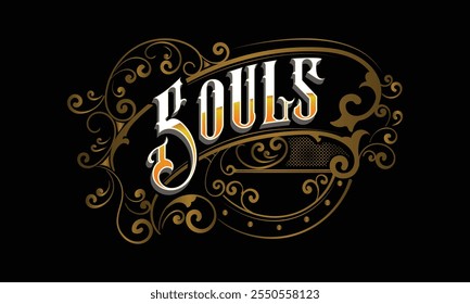 SOULS lettering custom style design