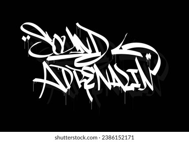SOUND ADRENALIN word graffiti tag style