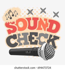 Sound Check Headline Poster Design With A Microphone Illustration.  Vector Graphic.