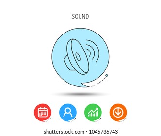 Sound waves icon. Audio speaker sign. Music symbol. Calendar, User and Business Chart, Download arrow icons. Speech bubbles with flat signs. Vector