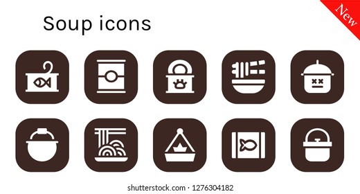  soup icon set. 10 filled soup icons. Simple modern icons about  - Canned food, Tomato, Tinned food, Noodle, Pot, Spaghetti