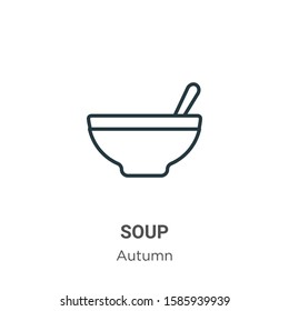 Soup outline vector icon. Thin line black soup icon, flat vector simple element illustration from editable autumn concept isolated on white background