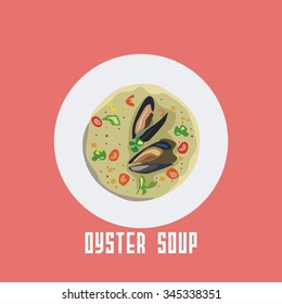 soup with oyster in a white plate. Vector illustration