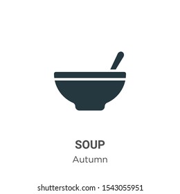 Soup vector icon on white background. Flat vector soup icon symbol sign from modern autumn collection for mobile concept and web apps design.