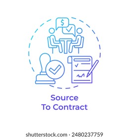 Source to contract blue gradient concept icon. Business process, procurement. Corporate documentation. Round shape line illustration. Abstract idea. Graphic design. Easy to use in infographic