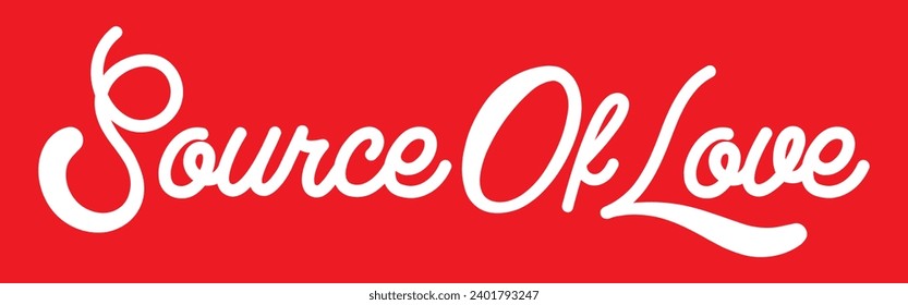source of love text on red background.