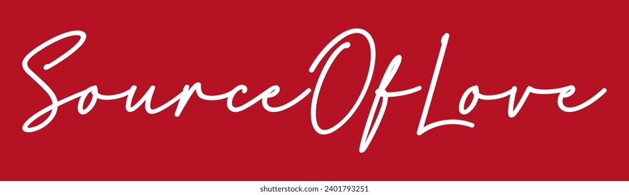 source of love text on red background.