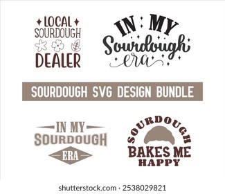 Sourdough Mama Wake and Bake Funny Sourdough In my sourdough era Sourdough bakes me happy