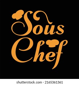 Sous Chef T-Shirt Design Eps File