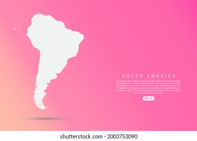 South America Map - Continental or World Map International vector template on Pink gradient background for infographic - Vector illustration eps 10