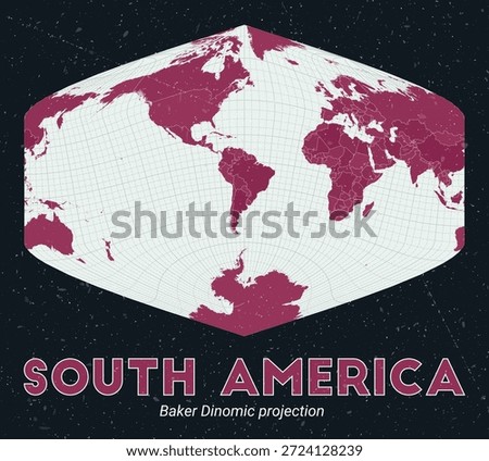 South America. World map. Baker Dinomic projection centered to South America. Pale Mint Dark Pink palette. Vintage texture. Amazing vector illustration.