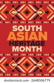 South Asian Heritage Month. Celebrate the diverse cultures and histories of South Asia. Traditional pattern. Creative art poster. Vector illustration