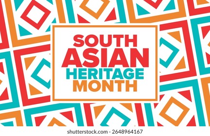 South Asian Heritage Month. Celebrate the diverse cultures and histories of South Asia. Traditional pattern. Creative art poster. Vector illustration