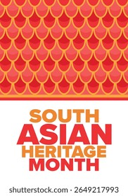 South Asian Heritage Month. Celebrate the diverse cultures and histories of South Asia. Traditional pattern. Creative art poster. Vector illustration