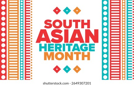 South Asian Heritage Month. Celebrate the diverse cultures and histories of South Asia. Traditional pattern. Creative art poster. Vector illustration