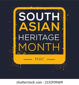 South Asian Heritage Month, held on May.