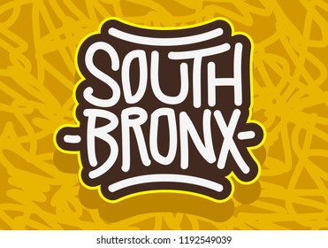 South Bronx New York   Label Lettering Type Design. Vector Image.