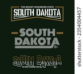 South Dakota stylish slogan typography tee shirt design in vector illustration.Clothing,t shirt,apparel and other uses.Vector print, typography, poster.